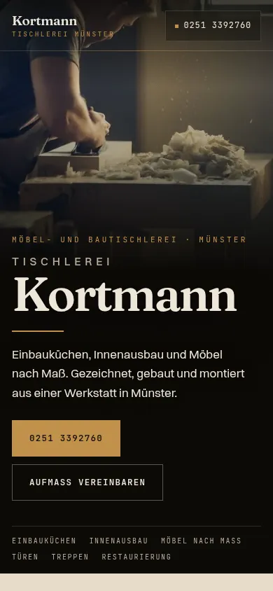 Tischlerei Kortmann, Möbel- und Bautischlerei in Münster — eine Seite, wie wir sie bauen.